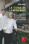 LA CUINA DE LA MEVA MARE | 9788466405393 | JOAN ROCA | Llibres Parcir | Librería Parcir | Librería online de Manresa | Comprar libros en catalán y castellano online