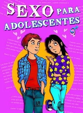 SEXO PARA ADOLESCENTES | 9788466206587 | Llibres Parcir | Llibreria Parcir | Llibreria online de Manresa | Comprar llibres en català i castellà online
