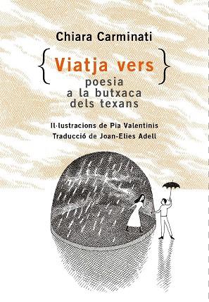 VIATJA VERS | 9788412487091 | CARMINATI, CHIARA | Llibres Parcir | Llibreria Parcir | Llibreria online de Manresa | Comprar llibres en català i castellà online
