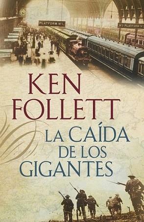 LA CAIDA DE LOS GIGANTES The century 1 | 9788401337635 | KEN FOLLETT | Llibres Parcir | Llibreria Parcir | Llibreria online de Manresa | Comprar llibres en català i castellà online