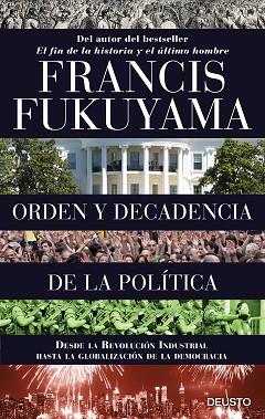 ORDEN Y DECADENCIA DE LA POLÍTICA | 9788423424832 | FRANCIS FUKUYAMA | Llibres Parcir | Llibreria Parcir | Llibreria online de Manresa | Comprar llibres en català i castellà online