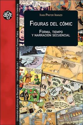 FIGURAS DEL CóMIC | 9788491341369 | PINTOR IRANZO, IVAN | Llibres Parcir | Librería Parcir | Librería online de Manresa | Comprar libros en catalán y castellano online