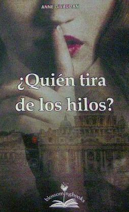 ¿QUIEN TIRA DE LOS HILOS? | 9788897951506 | GIVAUDAN,ANNE | Llibres Parcir | Librería Parcir | Librería online de Manresa | Comprar libros en catalán y castellano online