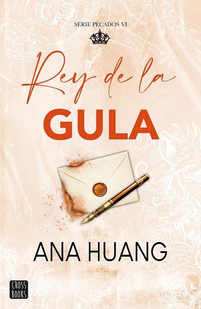 PECADOS 6. REY DE LA GULA | 9788408324720 | HUANG, ANA | Llibres Parcir | Llibreria Parcir | Llibreria online de Manresa | Comprar llibres en català i castellà online