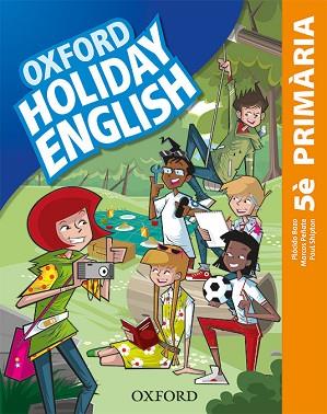 HOLIDAY ENGLISH 5.º PRIMARIA. PACK (CATALÁN) 3RD EDITION. REVISED EDITION | 9780194546447 | BAZO, PLÁCIDO/PEÑATE, MARCOS/SHIPTON, PAUL | Llibres Parcir | Librería Parcir | Librería online de Manresa | Comprar libros en catalán y castellano online
