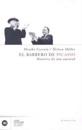 EL BARBERO DE PICASSO | 9788432311086 | CZERNIN MONIKA | Llibres Parcir | Librería Parcir | Librería online de Manresa | Comprar libros en catalán y castellano online