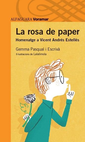 LA ROSA DE PAPER | 9788490581964 | PASQUAL I ESCRIVÀ, GEMMA | Llibres Parcir | Librería Parcir | Librería online de Manresa | Comprar libros en catalán y castellano online
