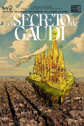 EL SECRETO DE GAUDÍ | 9788497156417 | BIENIAS, ADRIAN/CARRASCO, JOSE/MURIEL, JAVIER | Llibres Parcir | Librería Parcir | Librería online de Manresa | Comprar libros en catalán y castellano online
