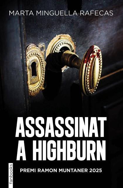 ASSASSINAT A HIGHBURN | 9788410028678 | MINGUELLA, MARTA | Llibres Parcir | Llibreria Parcir | Llibreria online de Manresa | Comprar llibres en català i castellà online