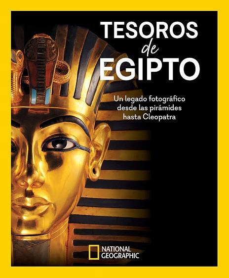 TESOROS DE EGIPTO | 9788482988382 | GEOGRAPHIC, NATIONAL | Llibres Parcir | Librería Parcir | Librería online de Manresa | Comprar libros en catalán y castellano online