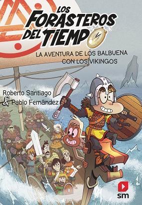 LOS FORASTEROS DEL TIEMPO 11 | 9788413920313 | SANTIAGO, ROBERTO/FERNA´NDEZ VA´ZQUEZ, PABLO | Llibres Parcir | Llibreria Parcir | Llibreria online de Manresa | Comprar llibres en català i castellà online