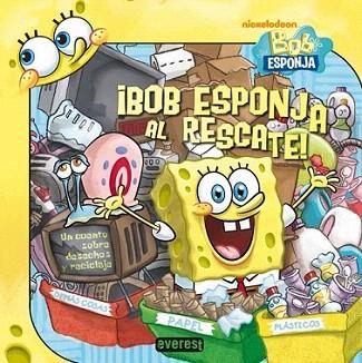 Bob Esponja al rescate | 9788444168227 | Nickelodeon | Llibres Parcir | Llibreria Parcir | Llibreria online de Manresa | Comprar llibres en català i castellà online