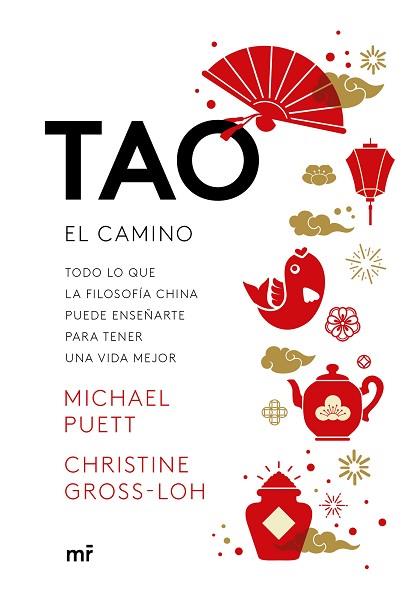 TAO. EL CAMINO | 9788427044722 | PUETT, MICHAEL/GROSS-LOH, CHRISTINE | Llibres Parcir | Llibreria Parcir | Llibreria online de Manresa | Comprar llibres en català i castellà online