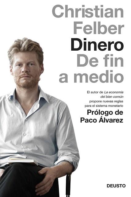 DINERO | 9788423419050 | CHRISTIAN FELBER | Llibres Parcir | Llibreria Parcir | Llibreria online de Manresa | Comprar llibres en català i castellà online