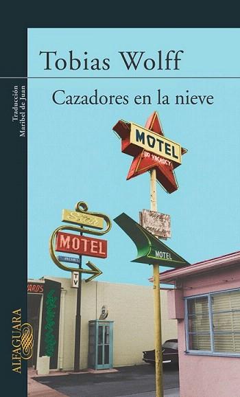CAZADORES EN LA NIEVE | 9788420468716 | TOBIAS WOLFF | Llibres Parcir | Llibreria Parcir | Llibreria online de Manresa | Comprar llibres en català i castellà online