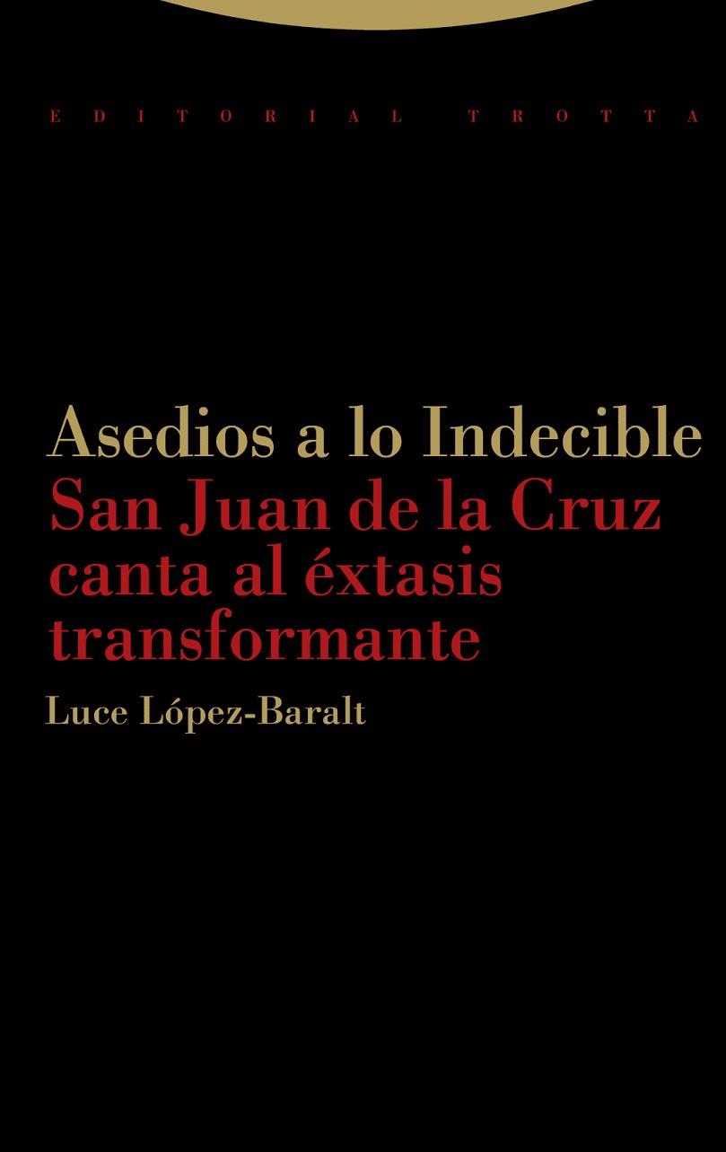 ASEDIOS A LO INDECIBLE | 9788498796667 | LÓPEZ BARALT, LUCE | Llibres Parcir | Librería Parcir | Librería online de Manresa | Comprar libros en catalán y castellano online