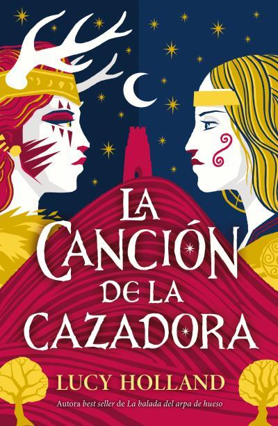 LA CANCIÓN DE LA CAZADORA | 9788410085152 | HOLLAND, LUCY | Llibres Parcir | Librería Parcir | Librería online de Manresa | Comprar libros en catalán y castellano online