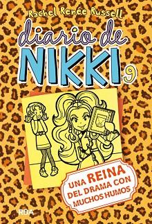 DIARIO DE NIKKI 9. UNA REINA DEL DRAMA CON MUCHOS HUMOS | 9788427209718 | RUSSELL , RACHEL RENEE | Llibres Parcir | Llibreria Parcir | Llibreria online de Manresa | Comprar llibres en català i castellà online