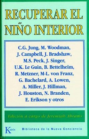 RECUPERAR NIÐO INTERIOR | 9788472452664 | BRADSHAW | Llibres Parcir | Llibreria Parcir | Llibreria online de Manresa | Comprar llibres en català i castellà online