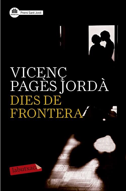 DIES DE FRONTERA | 9788499309576 | VICENÇ PAGÈS JORDÀ | Llibres Parcir | Librería Parcir | Librería online de Manresa | Comprar libros en catalán y castellano online