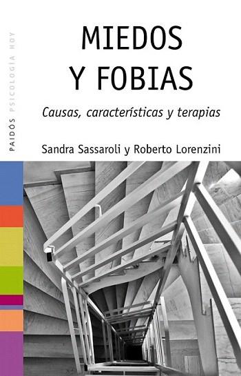 Miedos y fobias | 9788449327247 | Sandra Sassaroli/Roberto Lorenzini | Llibres Parcir | Llibreria Parcir | Llibreria online de Manresa | Comprar llibres en català i castellà online