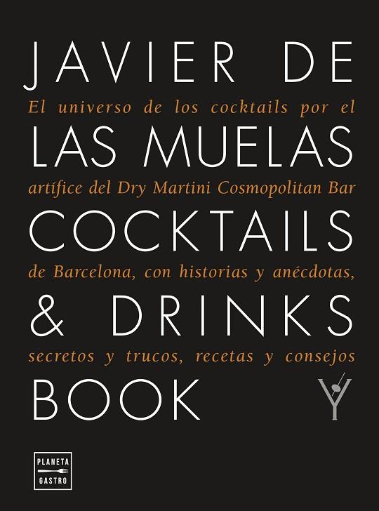 COCKTAILS & DRINKS BOOK. EDICIÓN TAPA BLANDA | 9788408278962 | MUELAS, JAVIER DE LAS | Llibres Parcir | Llibreria Parcir | Llibreria online de Manresa | Comprar llibres en català i castellà online