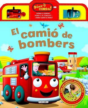 EL CAMIÓ DE BOMBERS | 9788490370124 | TODOLIBRO, EQUIP | Llibres Parcir | Librería Parcir | Librería online de Manresa | Comprar libros en catalán y castellano online