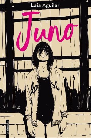 JUNO | 9788417515126 | LAIA AGUILAR | Llibres Parcir | Llibreria Parcir | Llibreria online de Manresa | Comprar llibres en català i castellà online