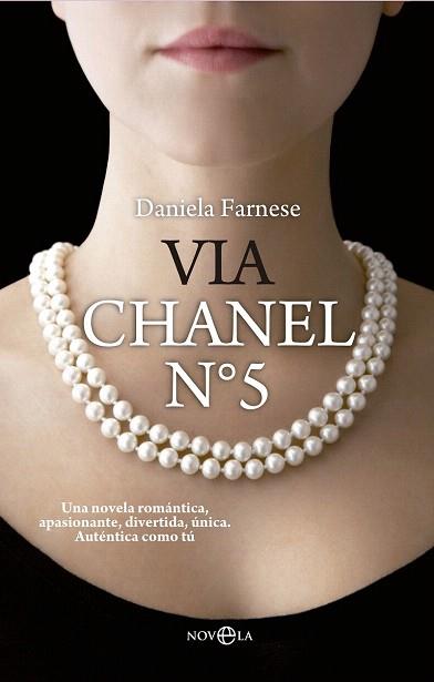 VIA CHANEL Nº 5 | 9788499709093 | FARNESE, DANIELA | Llibres Parcir | Llibreria Parcir | Llibreria online de Manresa | Comprar llibres en català i castellà online