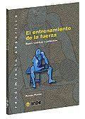 EL ENTRENAMIENTO DE LA FUERZA | 9788495114808 | RENATO MANNO | Llibres Parcir | Librería Parcir | Librería online de Manresa | Comprar libros en catalán y castellano online