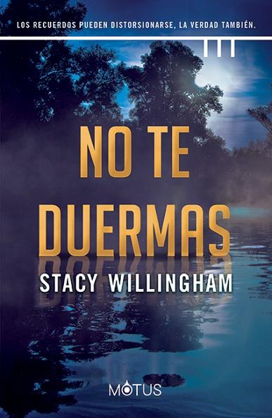 NO TE DUERMAS | 9788419767028 | WILLINGHAM, STACY | Llibres Parcir | Llibreria Parcir | Llibreria online de Manresa | Comprar llibres en català i castellà online