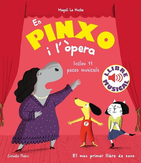 EN PINXO I L'ÒPERA. LLIBRE MUSICAL | 9788418444784 | LE HUCHE, MAGALI | Llibres Parcir | Librería Parcir | Librería online de Manresa | Comprar libros en catalán y castellano online