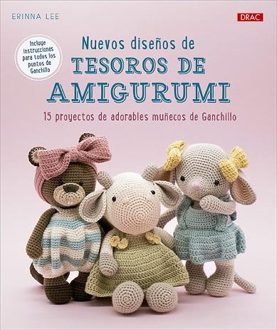 NUEVOS DISEÑOS DE TESOROS DE AMIGURUMI | 9788498747966 | LEE, ERINNA | Llibres Parcir | Librería Parcir | Librería online de Manresa | Comprar libros en catalán y castellano online