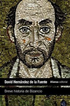 BREVE HISTORIA DE BIZANCIO | 9788420683348 | HERNÁNDEZ DE LA FUENTE, DAVID | Llibres Parcir | Librería Parcir | Librería online de Manresa | Comprar libros en catalán y castellano online