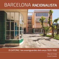 BARCELONA RACIONALISTA | 9788496696396 | VIDAL I JANSÀ, MERCÈ | Llibres Parcir | Librería Parcir | Librería online de Manresa | Comprar libros en catalán y castellano online