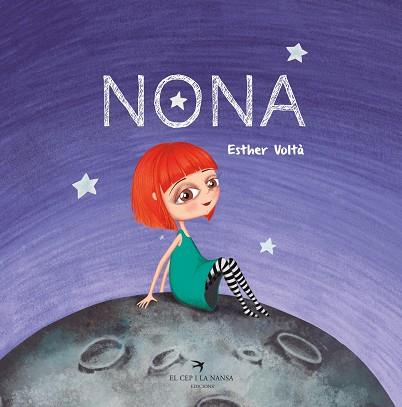 NONA | 9788417756475 | VOLTÀ FARREGUT, ESTHER | Llibres Parcir | Librería Parcir | Librería online de Manresa | Comprar libros en catalán y castellano online