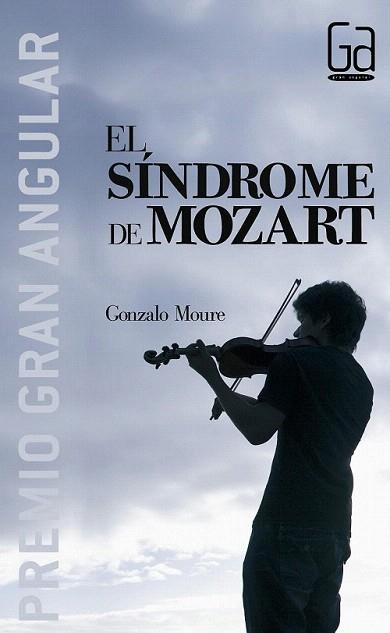 EL SINDROME DE MOZART | 9788434894983 | MOURE | Llibres Parcir | Librería Parcir | Librería online de Manresa | Comprar libros en catalán y castellano online