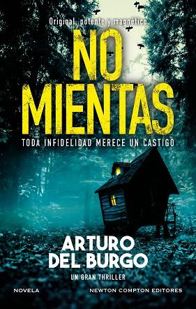 NO MIENTAS | 9788410080560 | DEL BURGO, ARTURO | Llibres Parcir | Librería Parcir | Librería online de Manresa | Comprar libros en catalán y castellano online