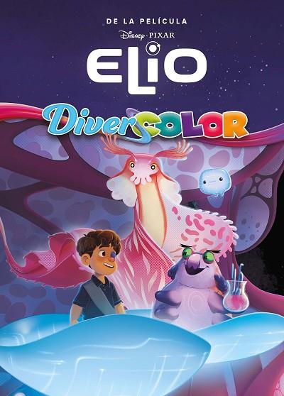 ELIO. DIVERCOLOR | 9791387526238 | DISNEY | Llibres Parcir | Librería Parcir | Librería online de Manresa | Comprar libros en catalán y castellano online