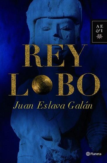 REY LOBO | 9788408091073 | ESLAVA GALAN J | Llibres Parcir | Llibreria Parcir | Llibreria online de Manresa | Comprar llibres en català i castellà online