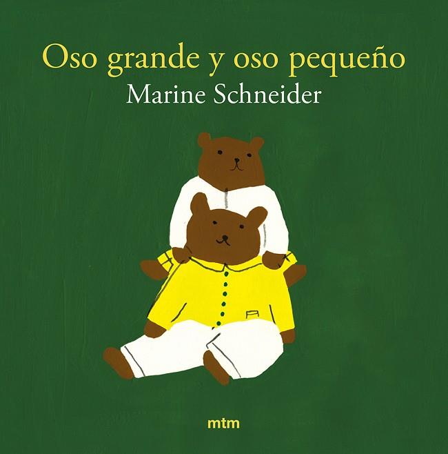 OSO GRANDE Y OSO PEQUEÑO | 9788410407114 | SCHNEIDER, MARINE | Llibres Parcir | Librería Parcir | Librería online de Manresa | Comprar libros en catalán y castellano online
