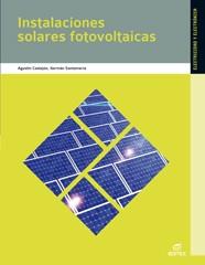 Instalaciones solares fotovoltáicas | 9788497716550 | Santamaría Herranz, Germán/Castejón Oliva, Agustín | Llibres Parcir | Librería Parcir | Librería online de Manresa | Comprar libros en catalán y castellano online