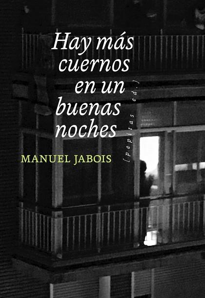 HAY MÁS CUERNOS EN UN BUENAS NOCHES | 9788418998089 | JABOIS, MANUEL | Llibres Parcir | Llibreria Parcir | Llibreria online de Manresa | Comprar llibres en català i castellà online