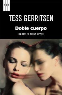 DOBLE CUERPO | 9788490060476 | GERRITSEN TESS | Llibres Parcir | Librería Parcir | Librería online de Manresa | Comprar libros en catalán y castellano online