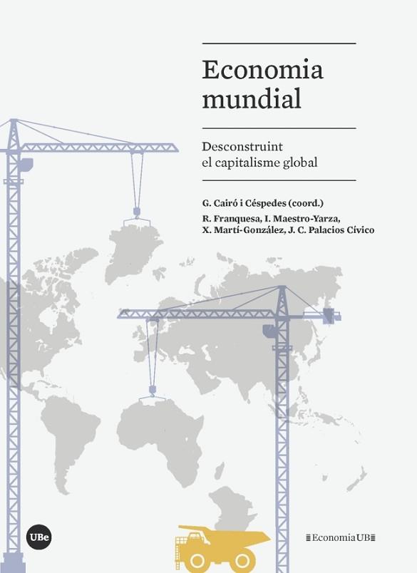 ECONOMIA MUNDIAL | 9788491681212 | Llibres Parcir | Llibreria Parcir | Llibreria online de Manresa | Comprar llibres en català i castellà online