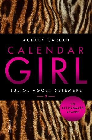 CALENDAR GIRL 3 (CATALÀ) | 9788466421249 | AUDREY CARLAN | Llibres Parcir | Librería Parcir | Librería online de Manresa | Comprar libros en catalán y castellano online