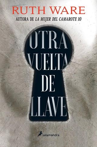 OTRA VUELTA DE LLAVE | 9788418107146 | WARE, RUTH | Llibres Parcir | Llibreria Parcir | Llibreria online de Manresa | Comprar llibres en català i castellà online