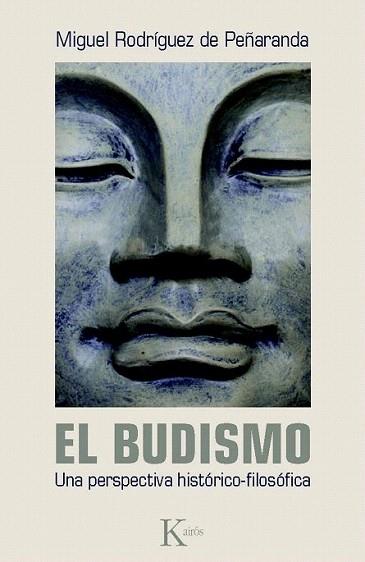 El budismo | 9788499881874 | Rodríguez de Peñaranda, Miguel | Llibres Parcir | Llibreria Parcir | Llibreria online de Manresa | Comprar llibres en català i castellà online