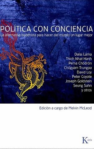 POLITICA CON CONCIENCIA | 9788472456716 | DALAI LAMA TTHICH NGAT HANH PEMA CHODRON | Llibres Parcir | Librería Parcir | Librería online de Manresa | Comprar libros en catalán y castellano online
