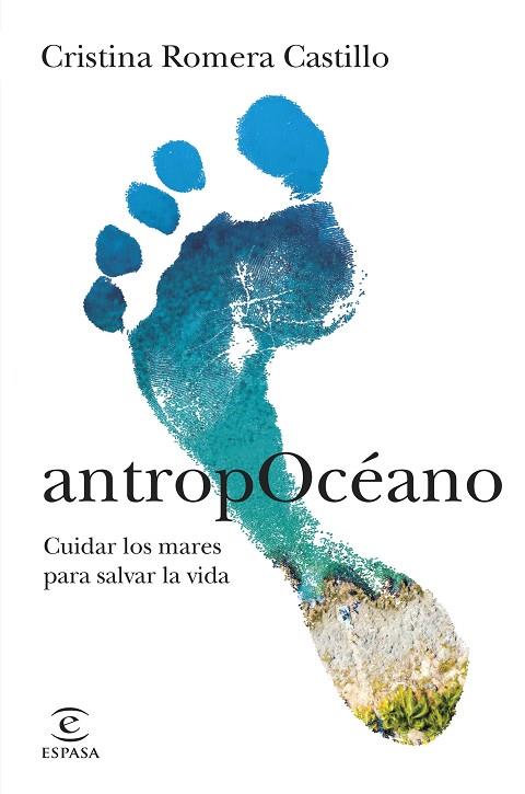 ANTROPOCÉANO | 9788467065855 | ROMERA CASTILLO, CRISTINA | Llibres Parcir | Librería Parcir | Librería online de Manresa | Comprar libros en catalán y castellano online